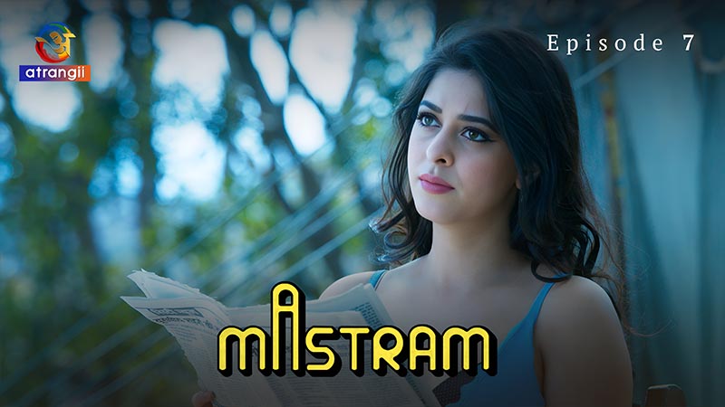 Mastram | Season 01 | Episode 07